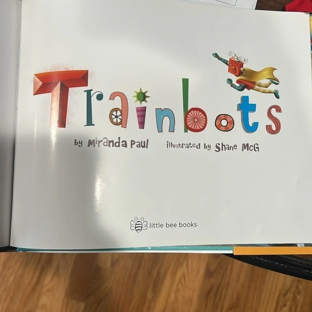 Trainbots Hardcover Children's Book by Miranda Paul